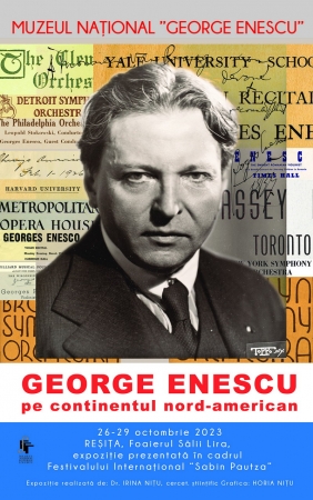 Expoziția „George Enescu pe continentul nord-american" la Reșița
